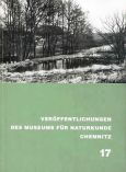 Veröffentlichungen des Museums für Naturkunde Chemnitz - Band 17 (1994)